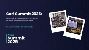 Portada de blog para el artículo "Cari Summit 2025: La cercanía y la innovación como motores del futuro de la inteligencia artificial". Muestra dos fotos estilo Polaroid del evento: una con asistentes y otra con la sala de conferencias y catering.